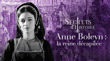 Anne Boleyn : La Reine décapitée