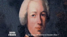 Qui se cachait derrière le chevalier d'Éon ?