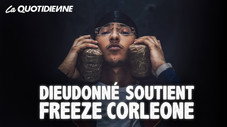 Dieudonné soutient Freeze Corleone