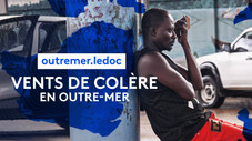 Vents de colère en Outre-mer
