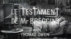 Le Testament de Mr Breggins