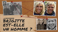 Brigitte est-elle un homme ?