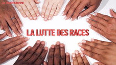 La lutte des races