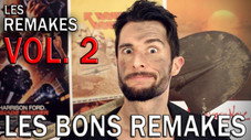 LE FOSSOYEUR DE FILMS #14.2 - Les bons remakes