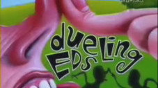 Dueling Eds