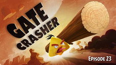 Gate Crasher