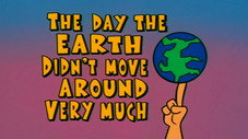 Le jour où la Terre n'a presque pas bougé