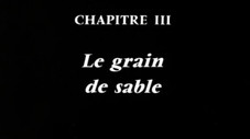 Le Grain de sable