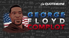 George Flyod Complot