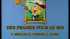 Des fraises pour le roi
