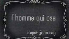 L'homme qui osa