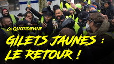 Gilets Jaunes : Le retour !