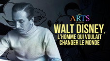 Walt Disney, l'homme qui voulait changer le monde
