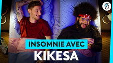 Insomnie avec Kikesa