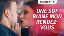 Une SDF Ruine Mon Rendez-vous