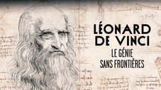 Léonard de Vinci, le génie sans frontières...