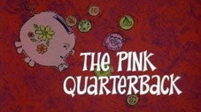The Pink Quarterback