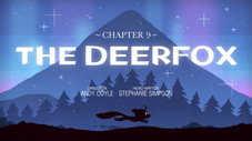 Chapter 9: The Deerfox