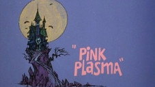 Pink Plasma