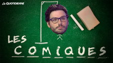 Les comiques