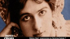 Mata Hari, espionne ou femme fatale ?