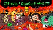 Carnaval a Qualquer Momento