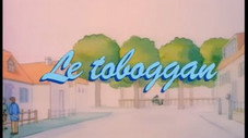 Le toboggan
