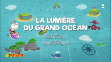 La Lumière du Grand Océan