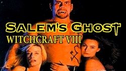 Witchcraft 8: Salem's Ghost