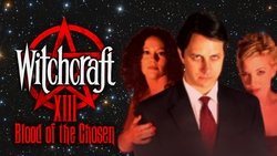 Witchcraft 13: Blood of the Chosen