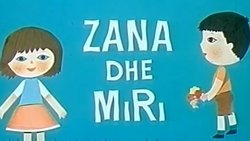 Zana and Miri