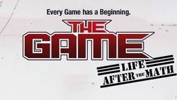 The Game: Life After the Math