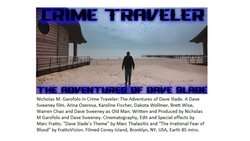 Crime Traveler: The Adventures of Dave Slade