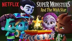Super Monsters and the Wish Star