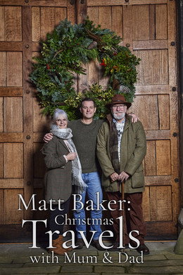Matt Baker: Travels With Mum and Dad