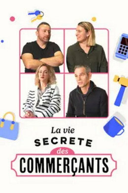 La vie secrète des commerçants