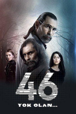 46: Yok Olan