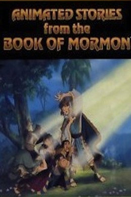 Living Scriptures Animated Stories