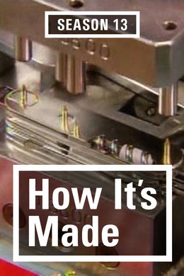 How It's Made