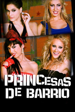 Princesas de barrio