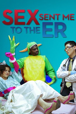 Sex Sent Me to the ER