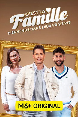 C'est la famille : Bienvenue dans leur vraie vie
