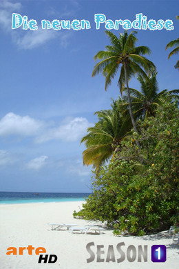 Die neuen Paradiese
