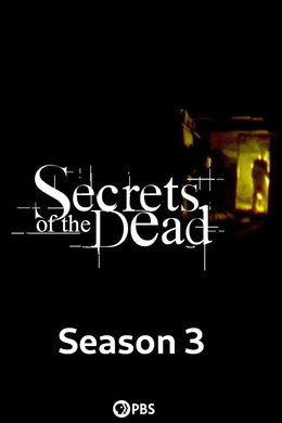 Secrets of the Dead