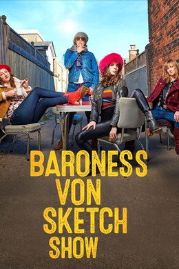 Baroness von Sketch Show