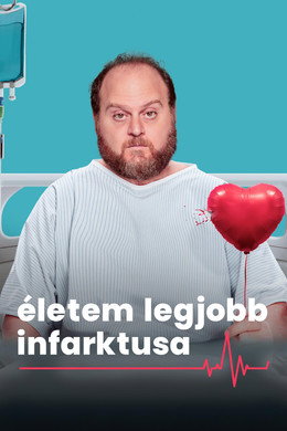 Életem legjobb infarktusa