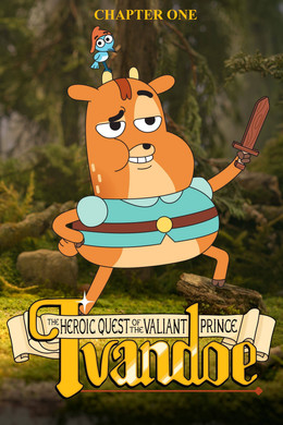 The Heroic Quest of the Valiant Prince Ivandoe