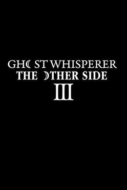 Ghost Whisperer: The Other Side