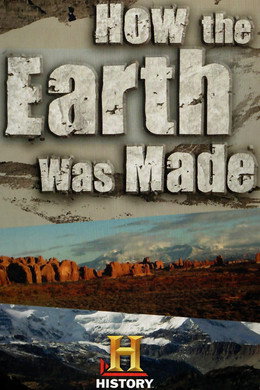 How the Earth Was Made