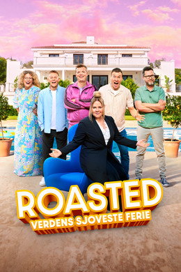 Roasted: Verdens Sjoveste Ferie